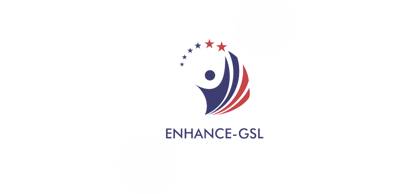 ENHANCE-GSL -ის შესახებ