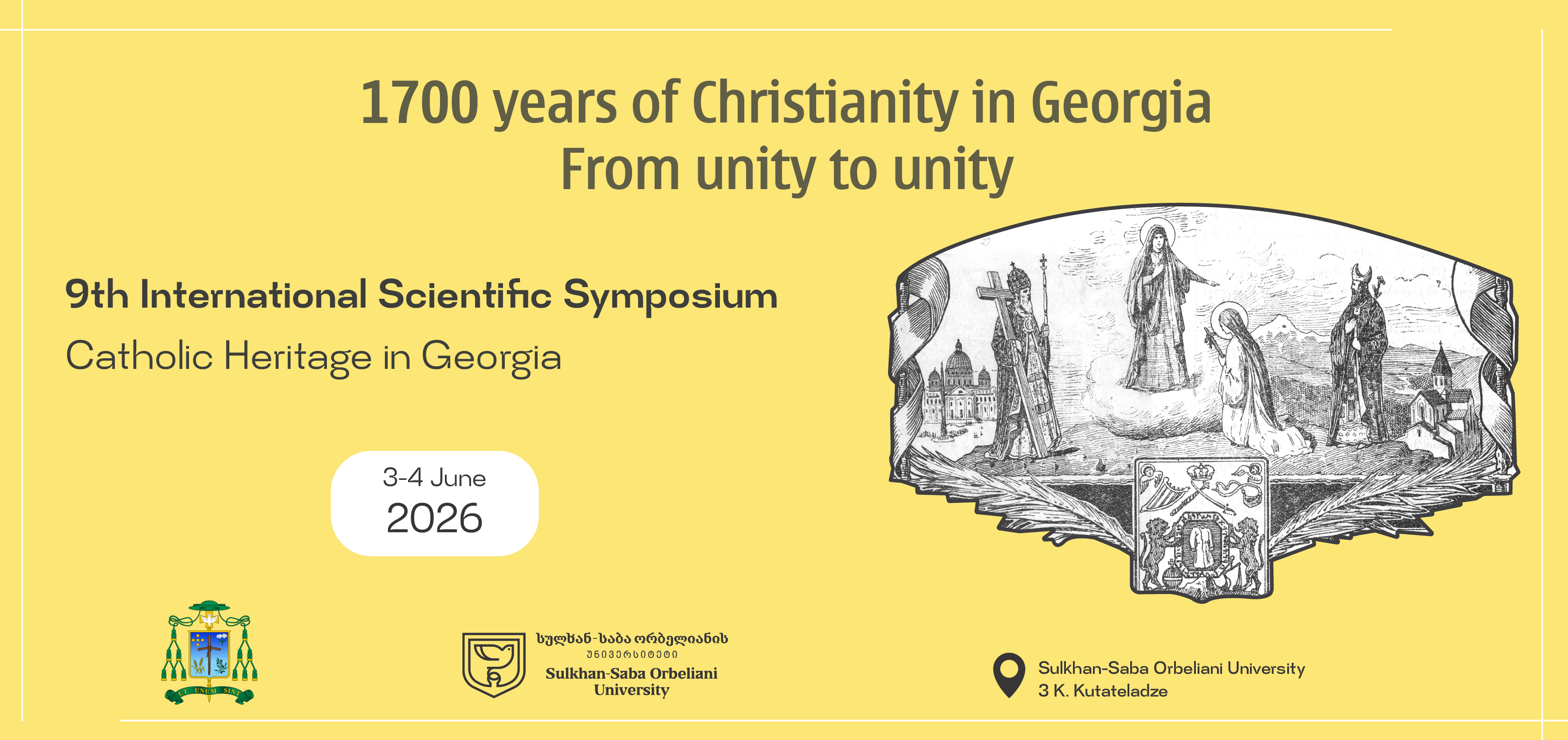 საერთაშორისო სიმპოზიუმი - კათოლიკური მემკვიდრეობა საქართველოში, ქრისტიანობის 1700 წელი საქართველოში - ერთიანობიდან ერთობისკენ