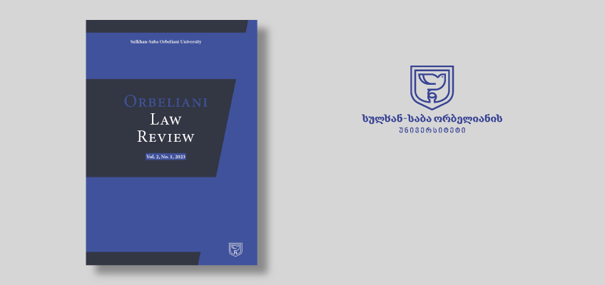 The next issue of the journal Orbeliani Law Review has been published